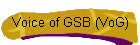 Voice of GSB (VoG)